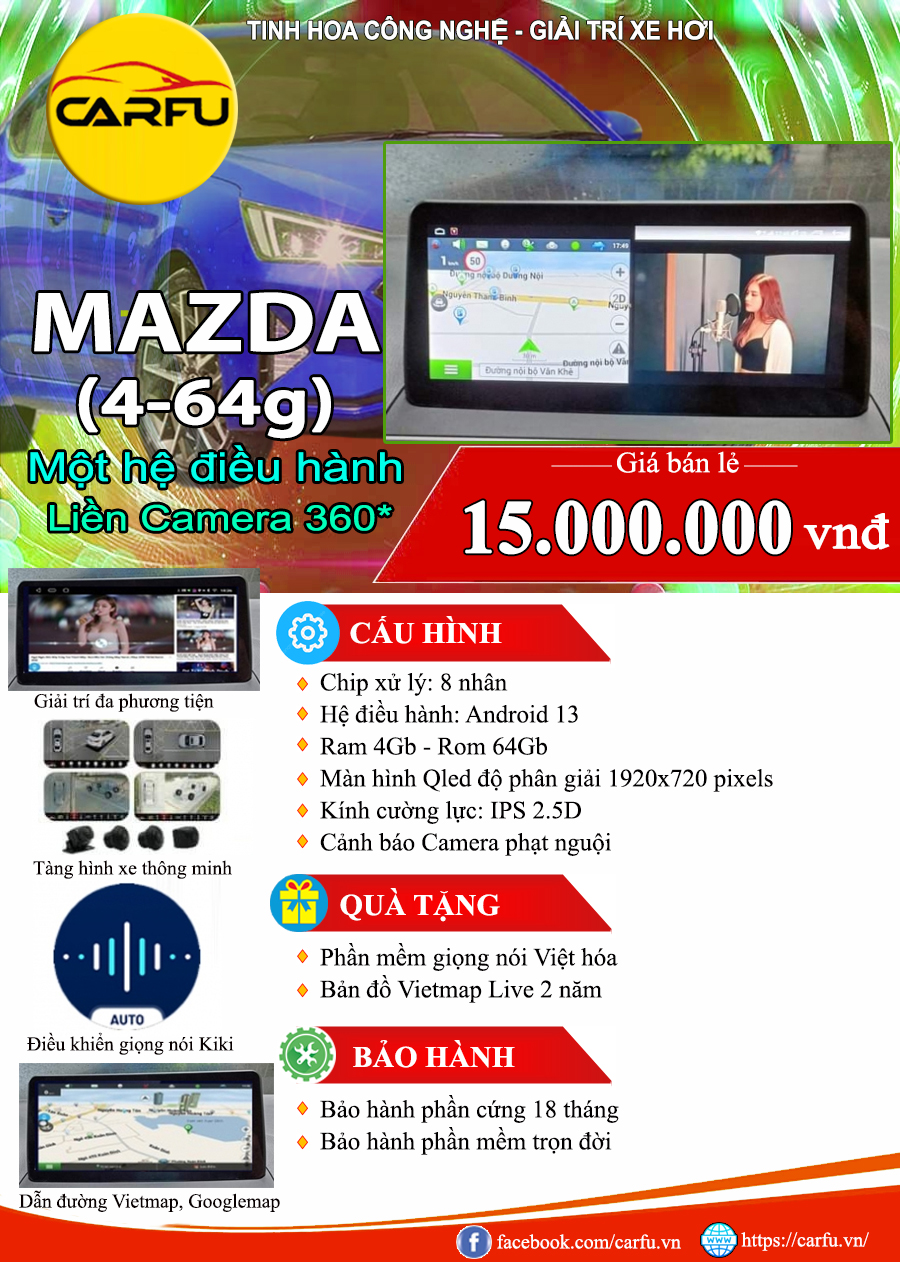 MÀN HÌNH Ô TÔ THÔNG MINH MAZDA (4-64), CHẠY 1 HỆ ĐIỀU HÀNH, LIỀN CAMERA 360