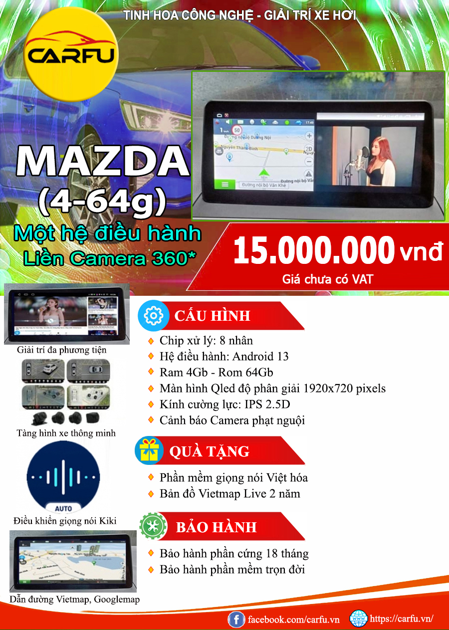 MÀN HÌNH Ô TÔ THÔNG MINH MAZDA (4-64), CHẠY 1 HỆ ĐIỀU HÀNH, LIỀN CAMERA  360