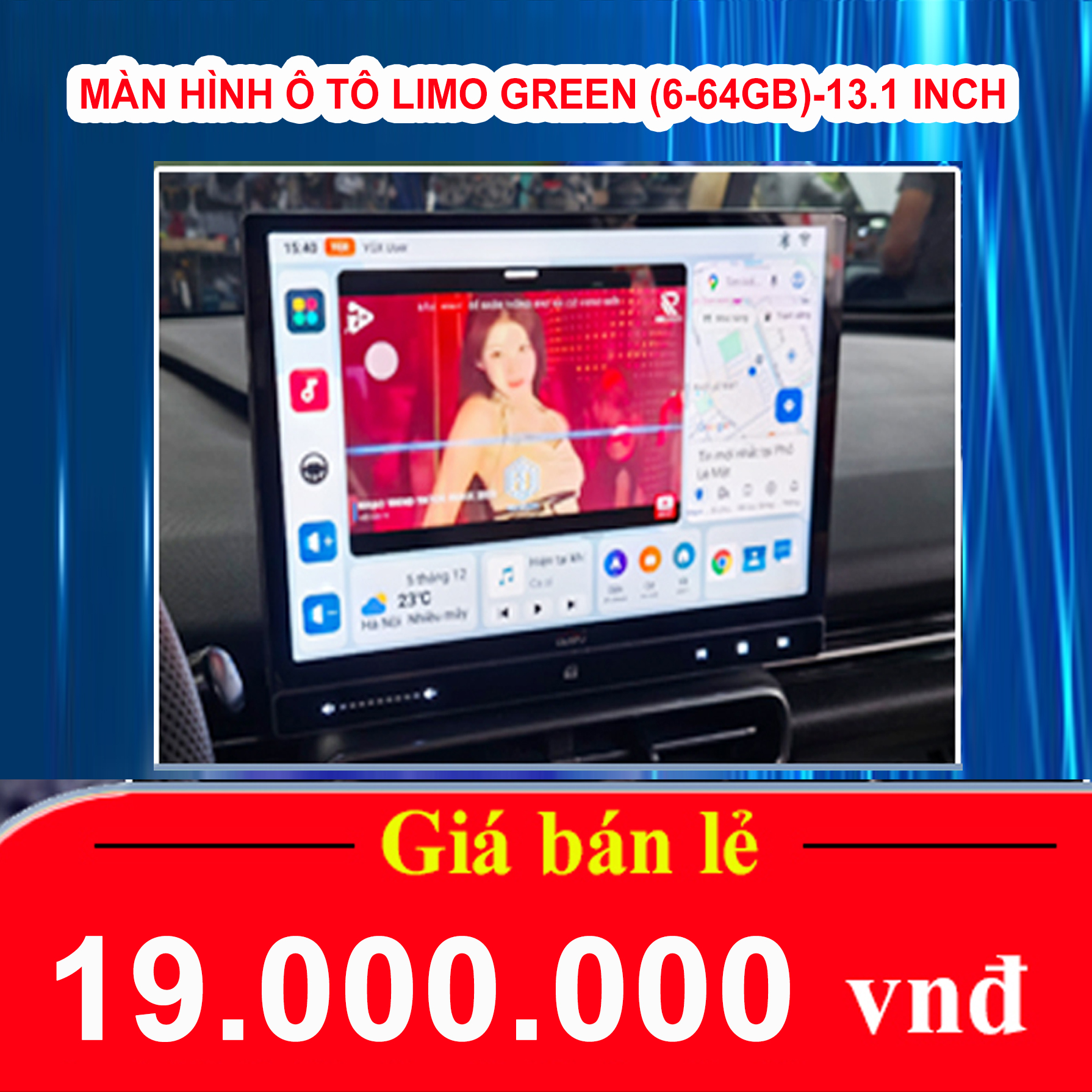 MÀN HÌNH Ô TÔ LIMO GREEN (6-64GB) - 13.1 INCH
