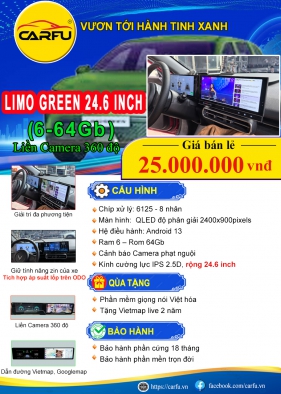 MÀN HÌNH LIMO GREEN 24.6 INCH(6-64Gb)