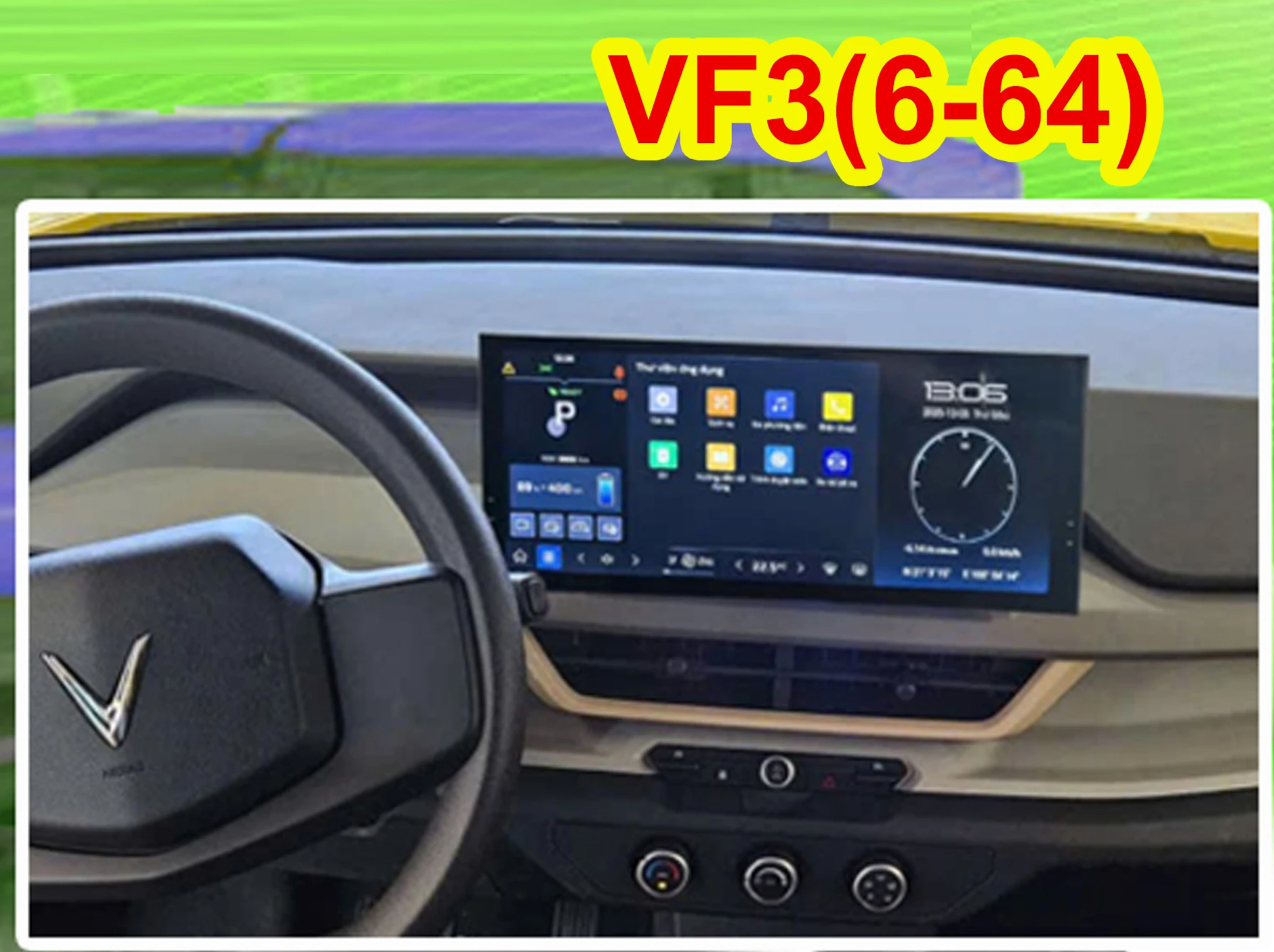 MÀN HÌNH Ô TÔ VF3 (6-64Gb)