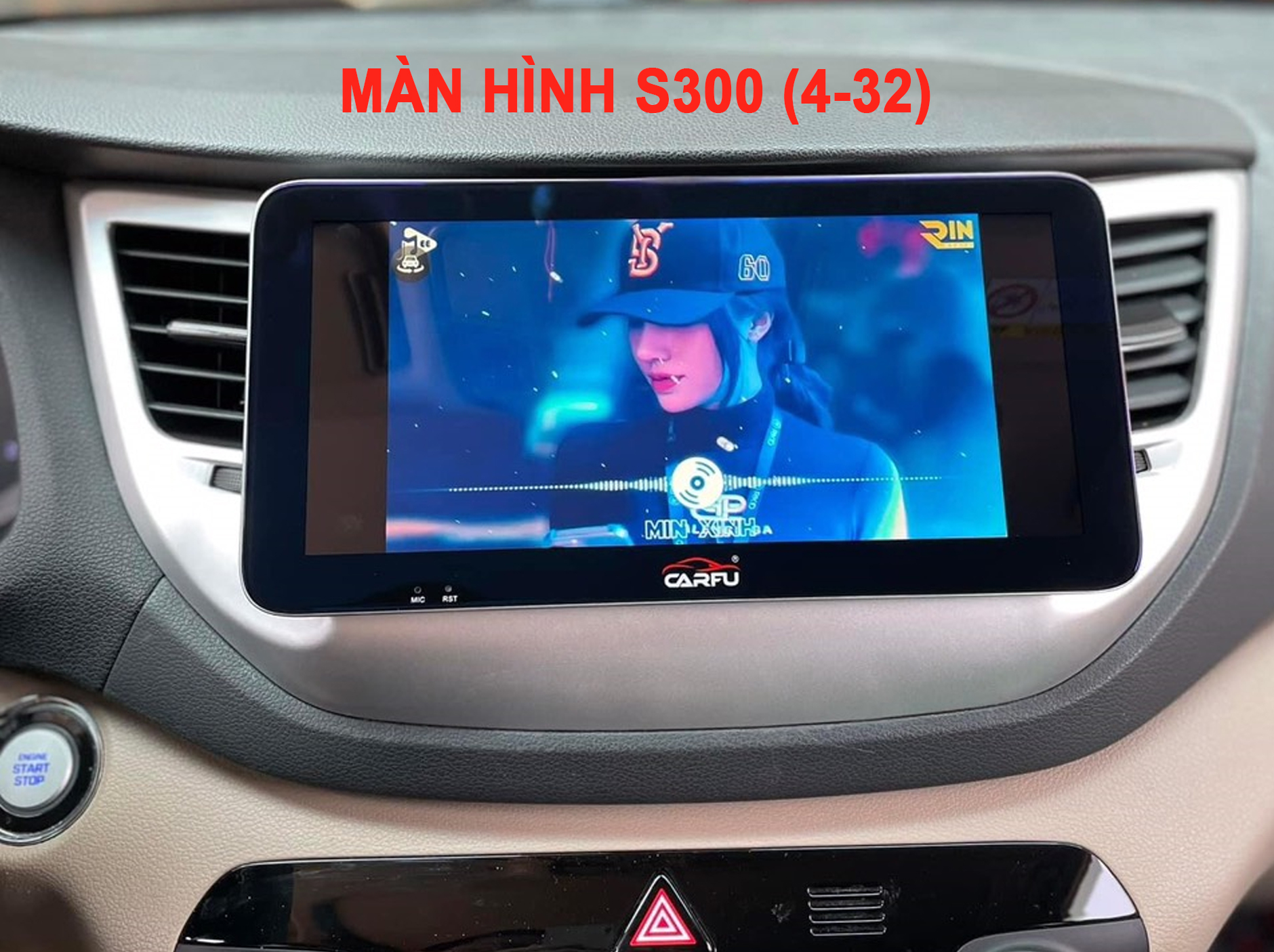 MÀN HÌNH Ô TÔ THÔNG MINH CARFU S300 (4-32Gb)