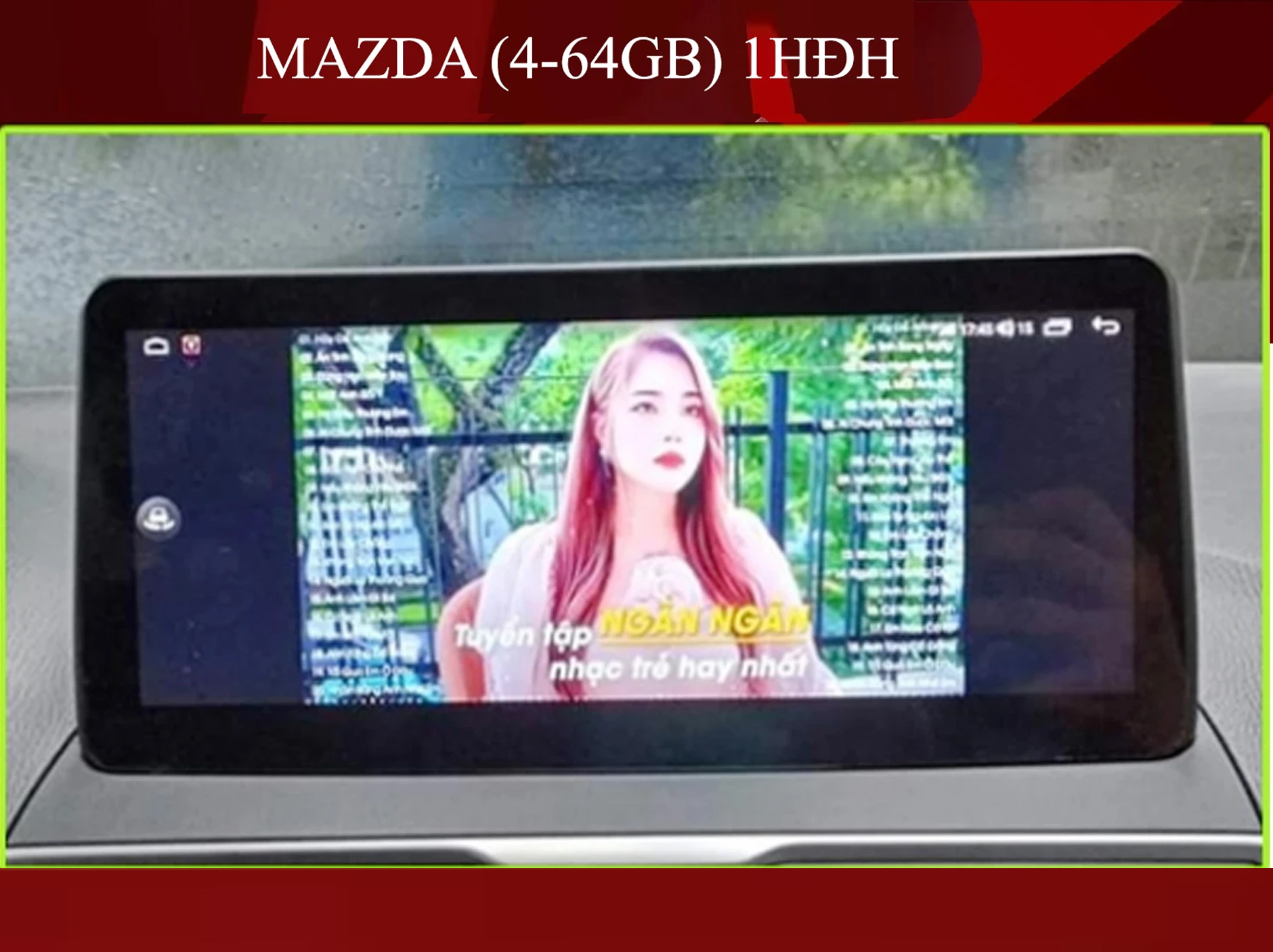 MÀN HÌNH Ô TÔ THÔNG MINH MAZDA (4-64), CHẠY 1 HỆ ĐIỀU HÀNH