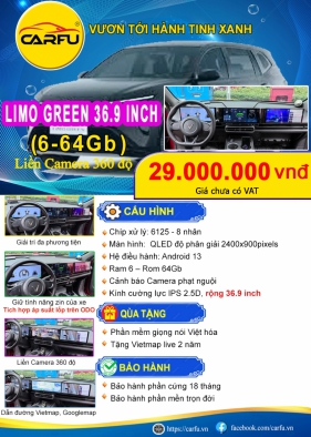 MÀN HÌNH LIMO GREEN 36.9 INCH (6-64Gb)