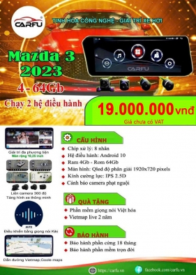 MÀN HÌNH Ô TÔ THÔNG MINH MAZDA 3 2023(4-64), CHẠY 2 HỆ ĐIỀU HÀNH