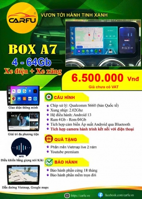 Android Box A7 (4-164Gb) cho xe điện, xe xăng