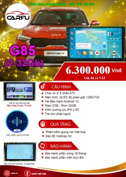 MÀN HÌNH Ô TÔ THÔNG MINH CARFU G85 (2-32)